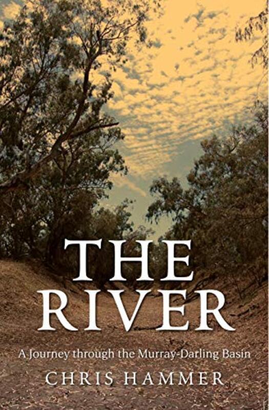 Book cover for "The River" by Chris Hammer