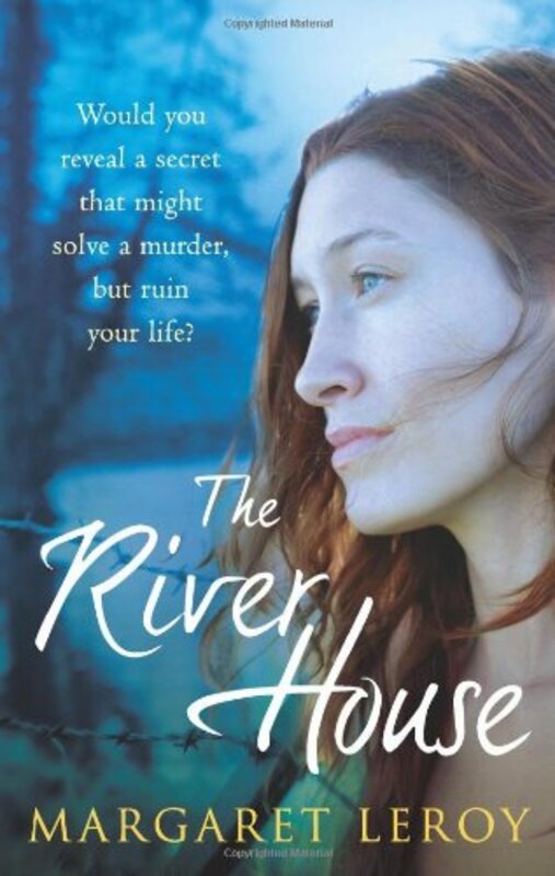 Book cover for "The River House" by Margaret Leroy