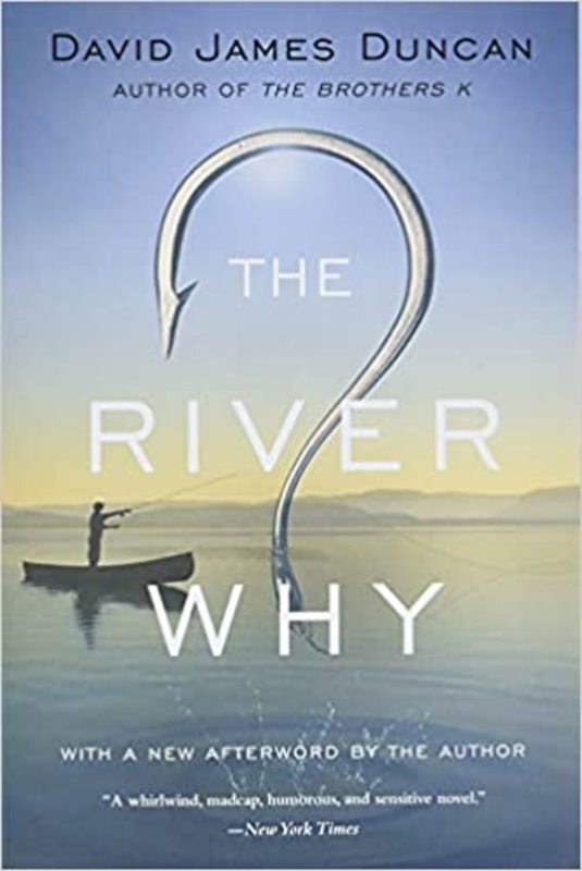 Book cover for "The River Why" by David James Duncan