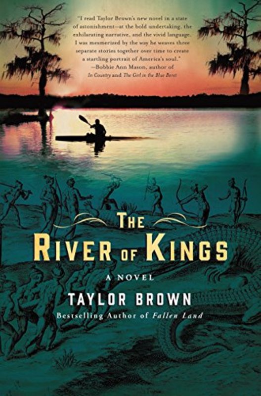 Book cover for "The River of Kings" by Taylor Brown