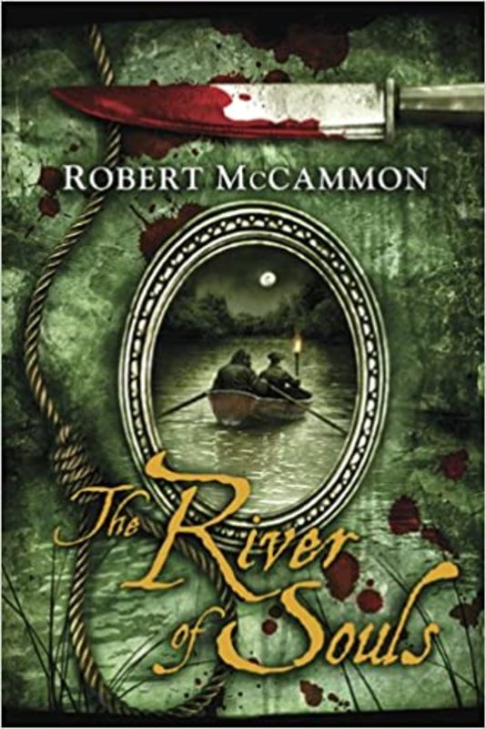 Book cover for "The River of Souls" by Robert R McCammon