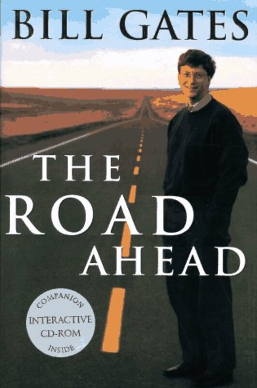 Book cover for "The Road Ahead"