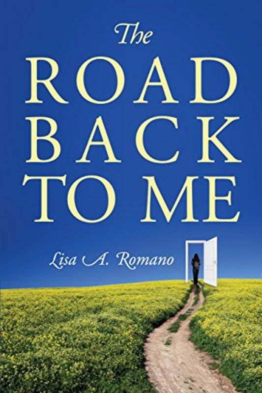 Book cover for "The Road Back to Me" by Lisa A. Romano