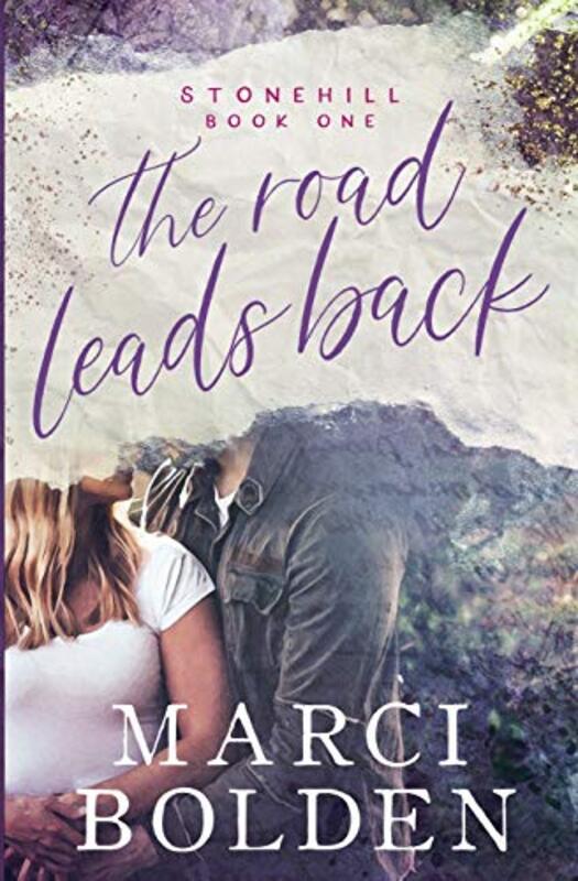 Book cover for "The Road Leads Back" by Marci Bolden