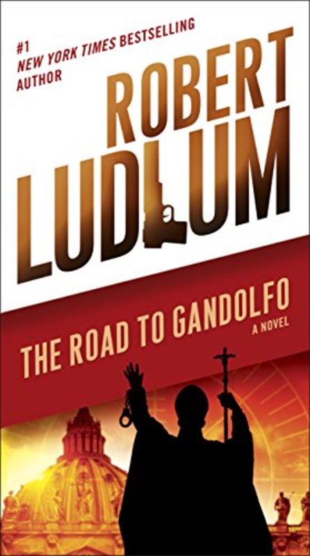 Book cover for "The Road to Gandolfo" by Robert Ludlum