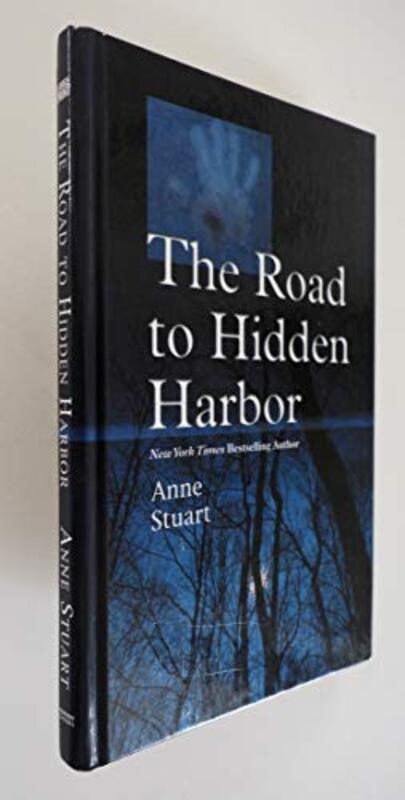 Book cover for "The Road to Hidden Harbor" by Anne Stuart