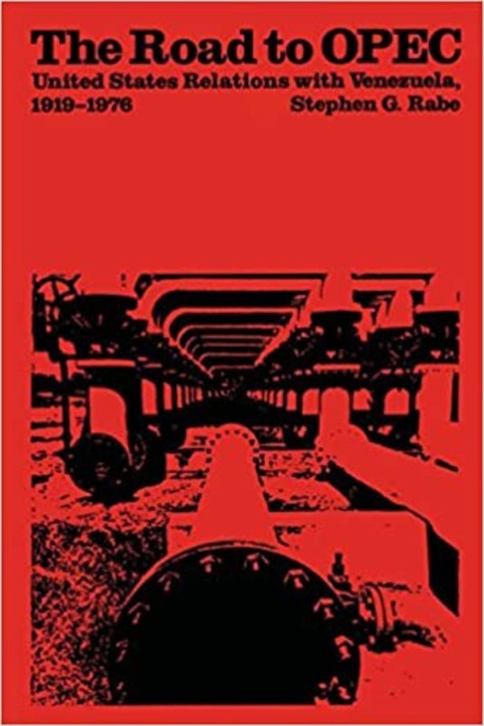 Book cover for "The Road to OPEC" by Stephen G. Rabe