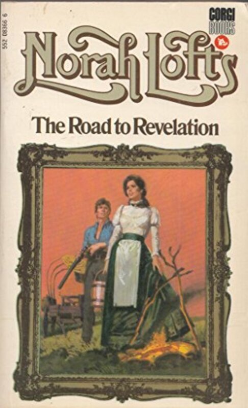 Book cover for "The Road to Revelation / Winter Harvest" by Norah Lofts
