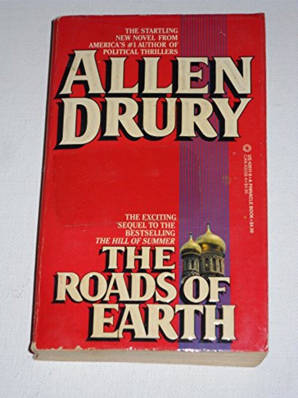Book cover for "The Roads of Earth" by Allen Drury