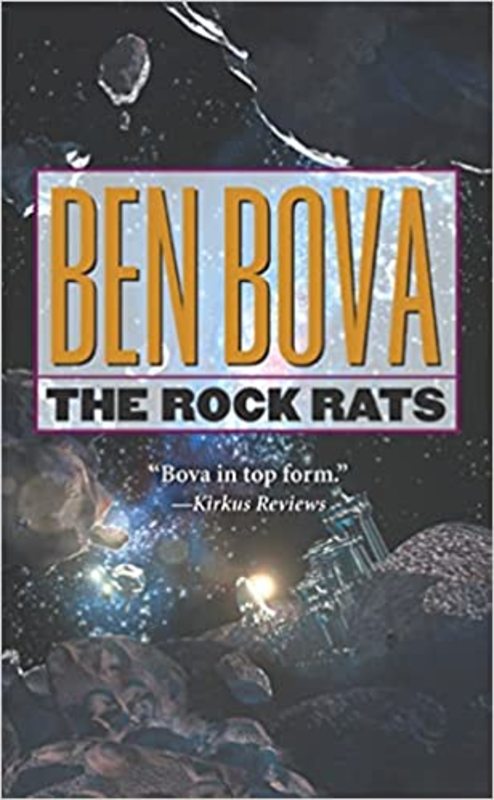 Book cover for "The Rock Rats" by Ben Bova