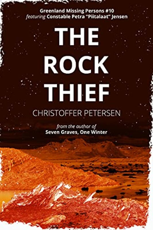 Book cover for "The Rock Thief" by Christoffer Petersen