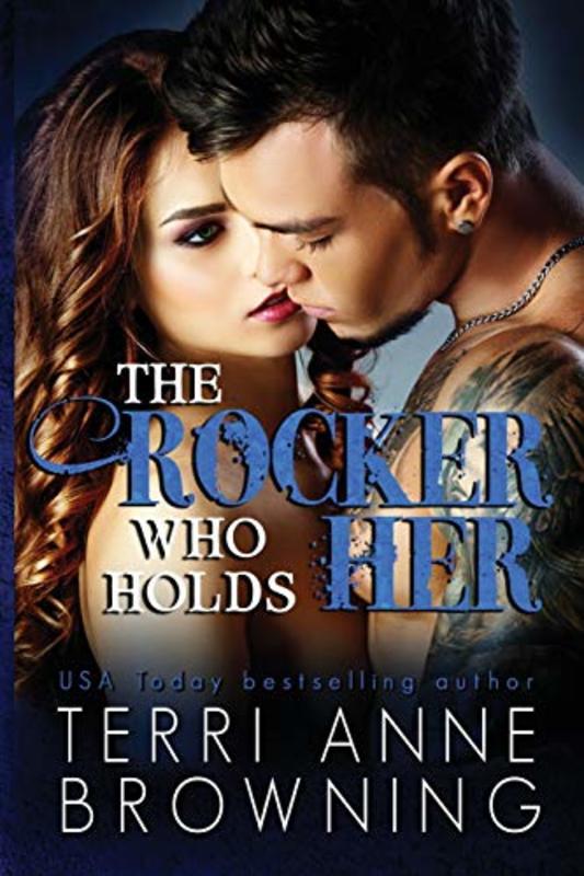Book cover for "The Rocker Who Holds Her" by Terri Anne Browning