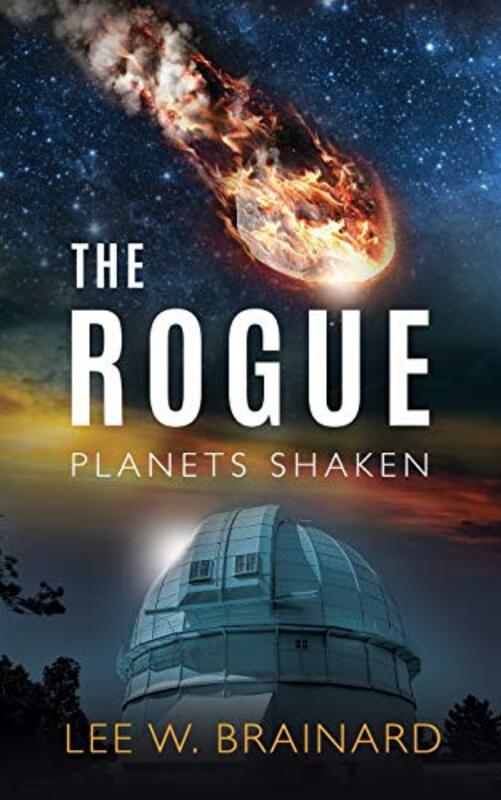 Book cover for "The Rogue" by Lee W Brainard