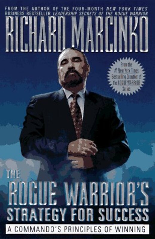 Book cover for "The Rogue Warriors Strategy for Success" by Richard Marcinko