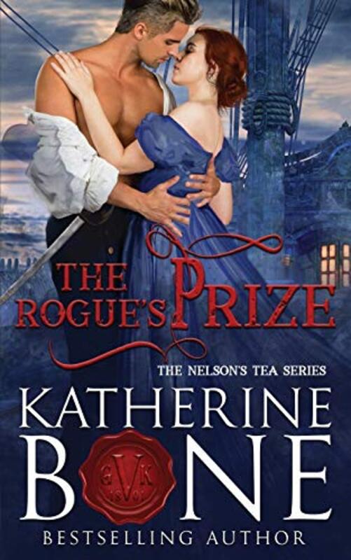 Book cover for "The Rogue's Prize" by Katherine Bone