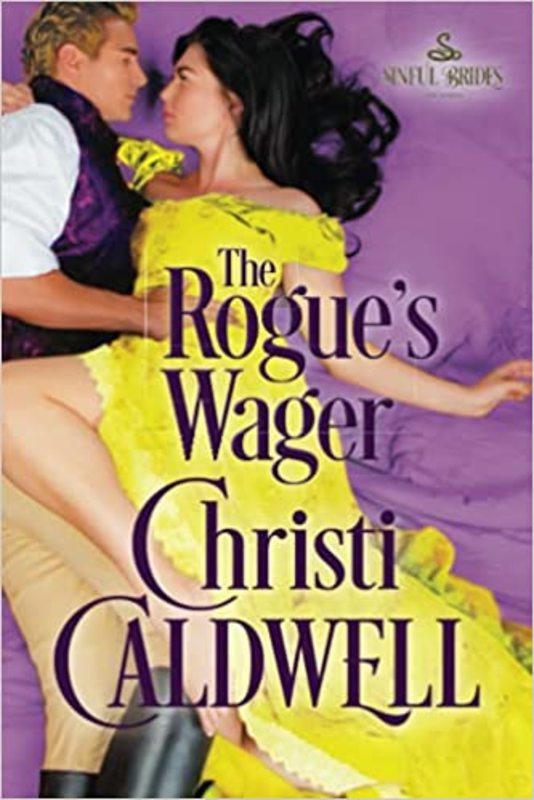 Book cover for "The Rogue's Wager" by Christi Caldwell