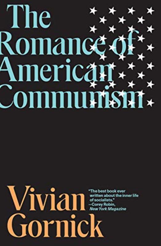 Book cover for "The Romance of American Communism" by Vivian Gornick
