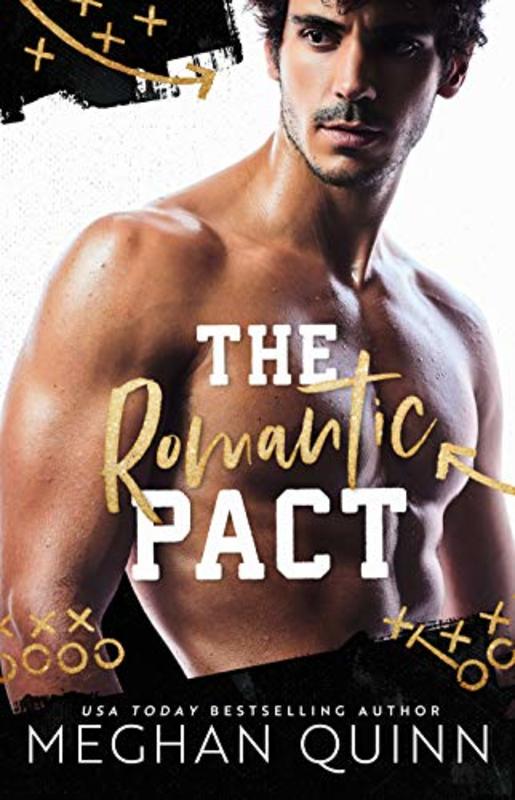 Book cover for "The Romantic Pact" by Meghan Quinn