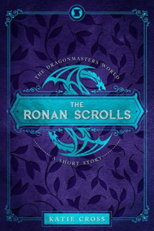 Book cover for "The Ronan Scrolls" by Katie Cross