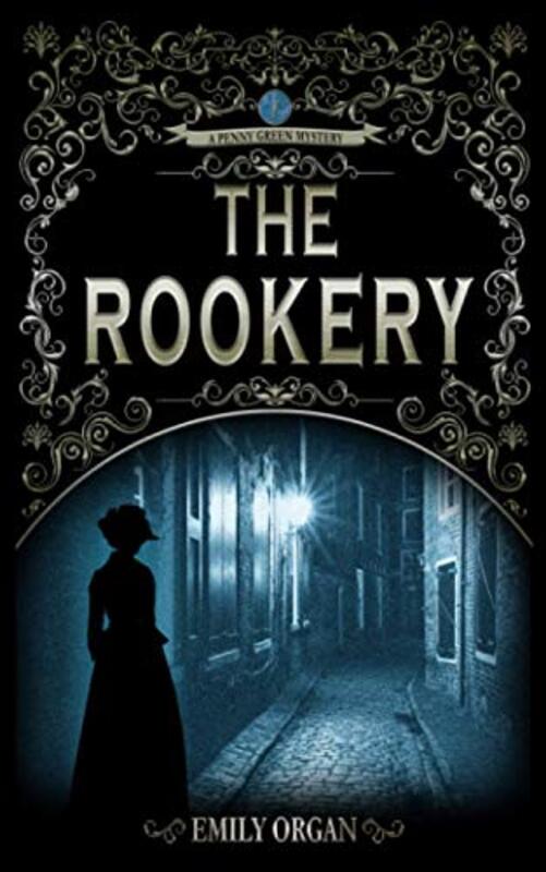 Book cover for "The Rookery" by Emily Organ