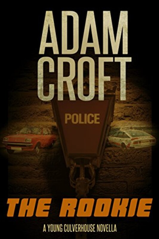 Book cover for "The Rookie" by Adam Croft