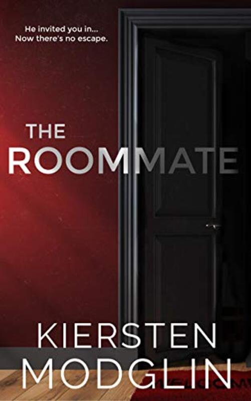 Book cover for "The Roommate" by Kiersten Modglin