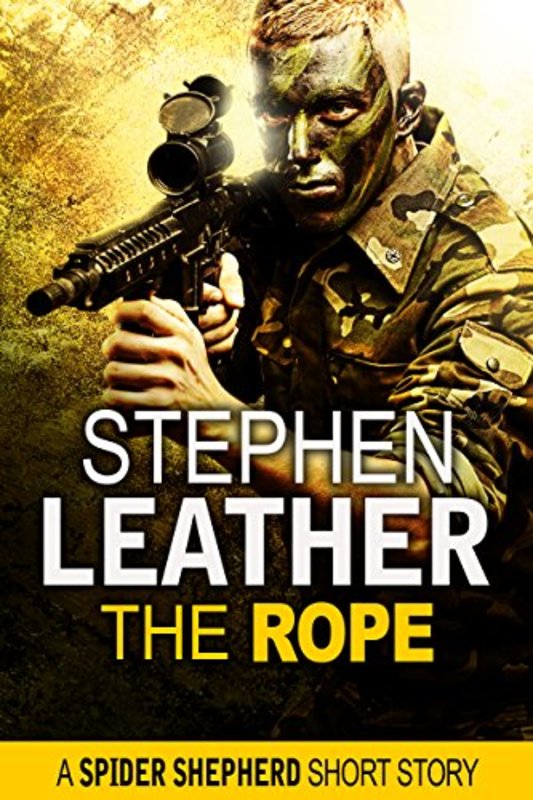 Book cover for "The Rope" by Stephen Leather