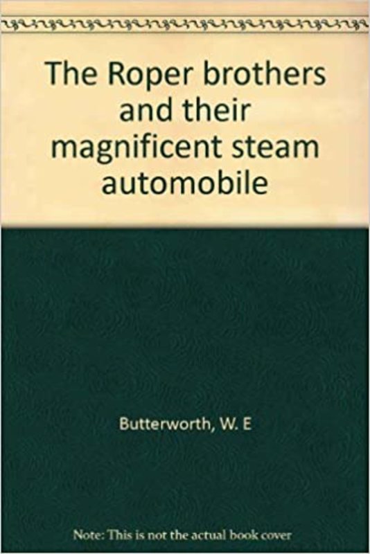 Book cover for "The Roper Brothers and Their Magnificent Steam Automobile" by W.E.B. Griffin