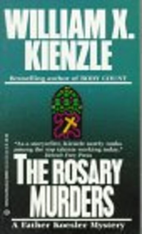 Book cover for "The Rosary Murders" by William X Kienzle