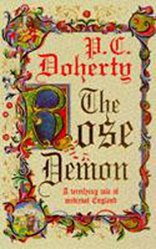 Book cover for "The Rose Demon" by Paul Doherty