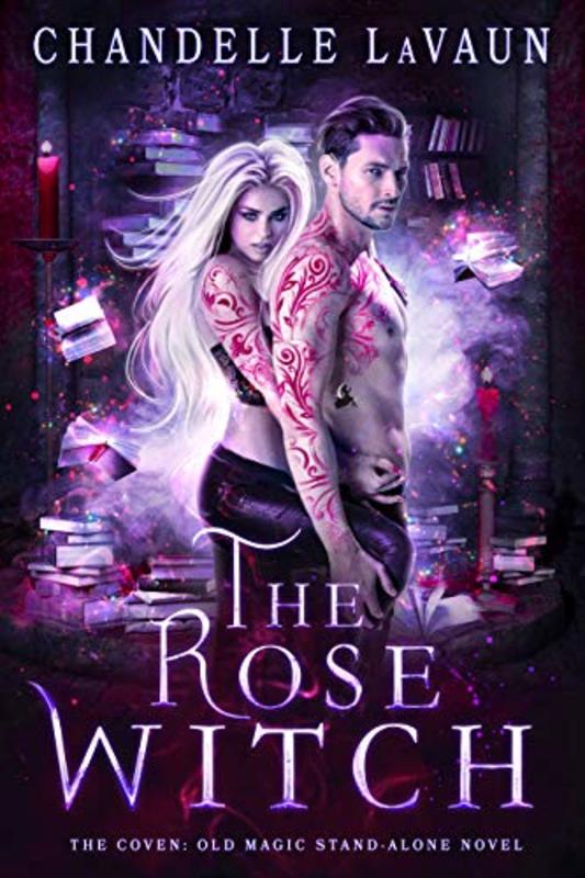 Book cover for "The Rose Witch" by Chandelle LaVaun