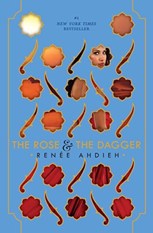 Book cover for "The Rose and the Dagger" by Renée Ahdieh