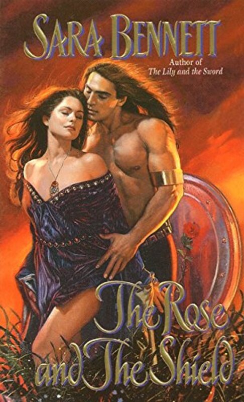 Book cover for "The Rose and the Shield" by Sara Bennett