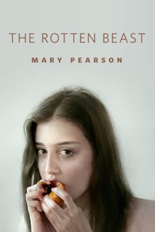 Book cover for "The Rotten Beast" by Mary E Pearson
