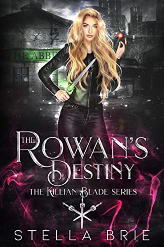 Book cover for "The Rowan's Destiny" by Stella Brie