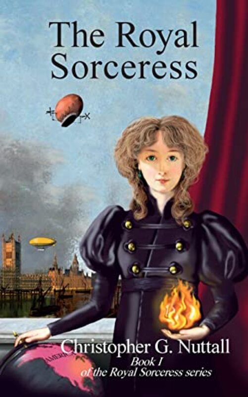 Book cover for "The Royal Sorceress" by Christopher G Nuttall