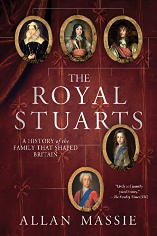 Book cover for "The Royal Stuarts" by Allan Massie