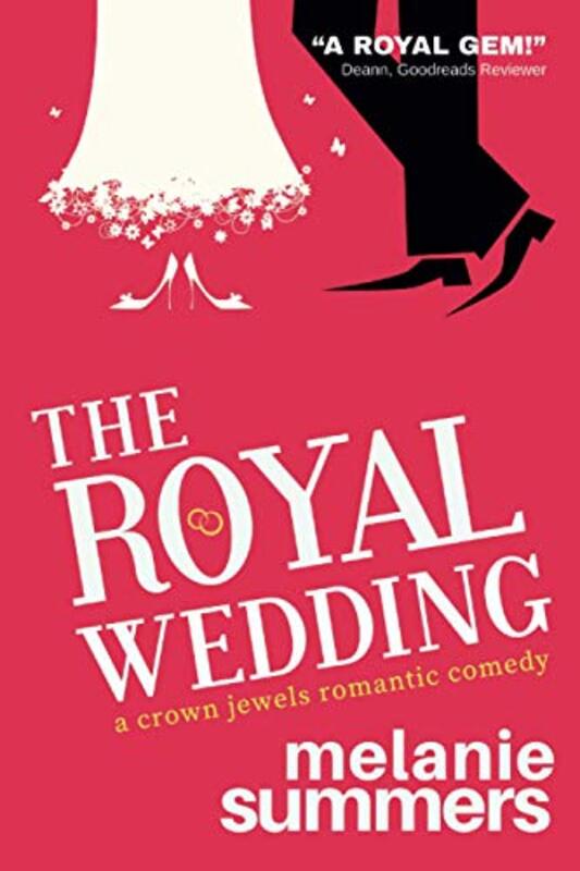 Book cover for "The Royal Wedding" by Melanie Summers