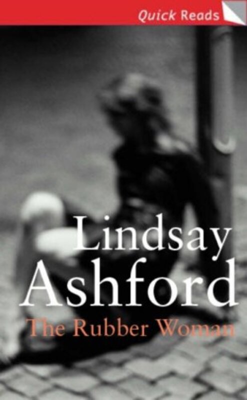Book cover for "The Rubber Woman" by Lindsay Jayne Ashford