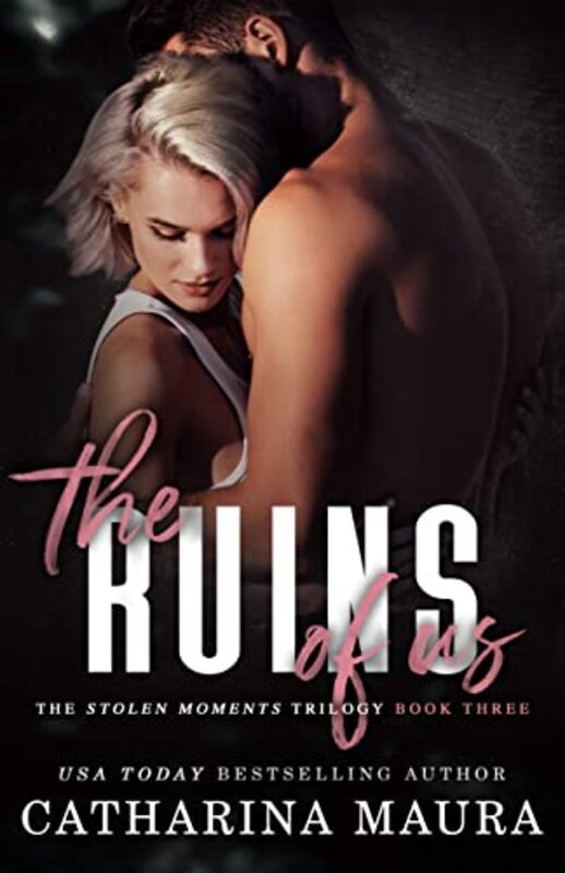 Book cover for "The Ruins Of Us" by Catharina Maura