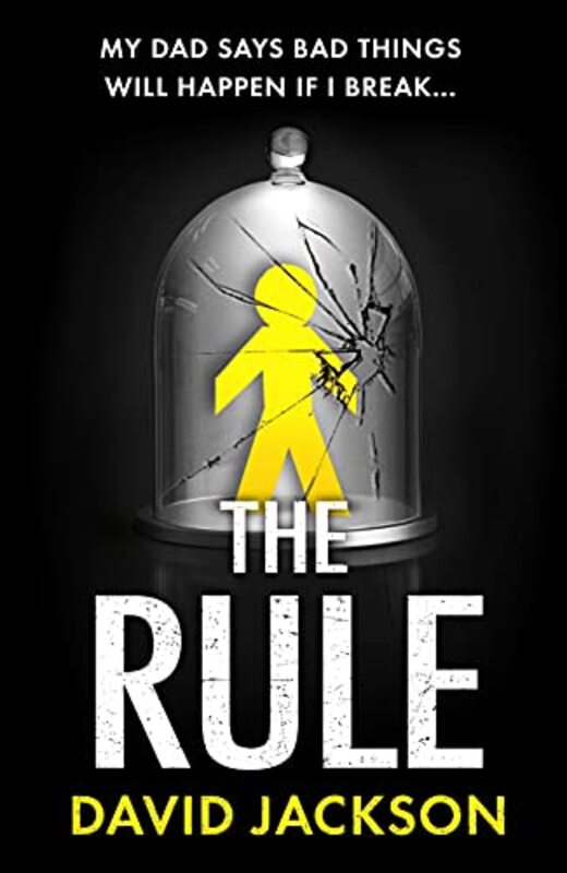 Book cover for "The Rule" by David Jackson