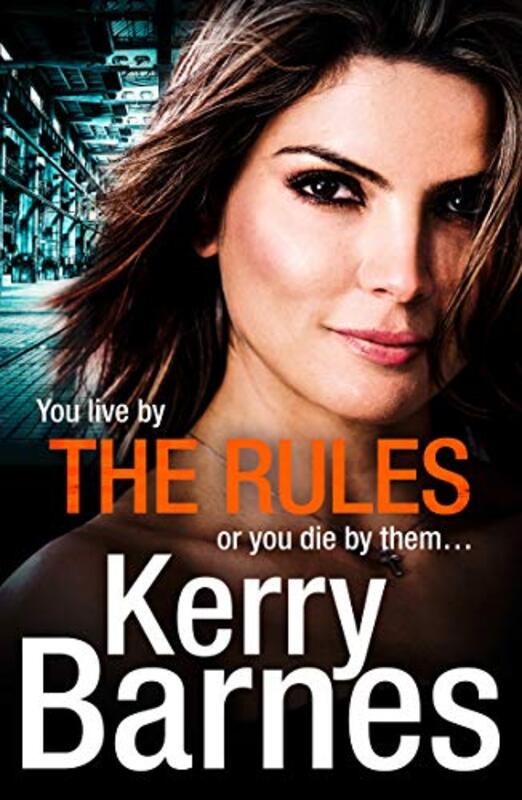 Book cover for "The Rules" by Kerry Barnes
