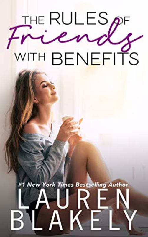 Book cover for "The Rules of Friends with Benefits" by Lauren Blakely