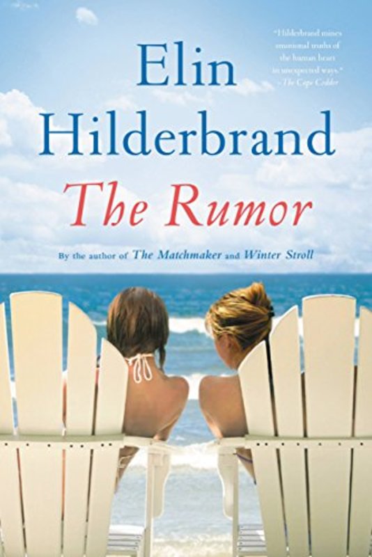 Book cover for "The Rumor" by Elin Hilderbrand