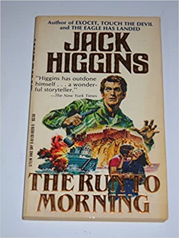 Book cover for "The Run to Morning / Bloody Passage" by Jack Higgins