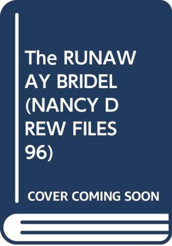 Book cover for "The Runaway Bride" by Mildred A Wirt