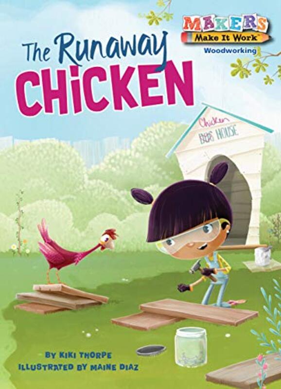 Book cover for "The Runaway Chicken" by Kiki Thorpe