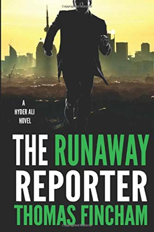 Book cover for "The Runaway Reporter" by Thomas Fincham