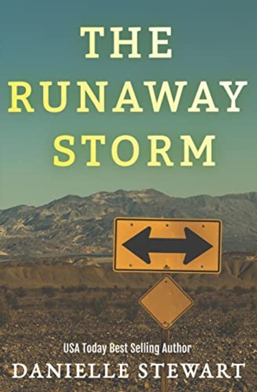 Book cover for "The Runaway Storm" by Danielle Stewart