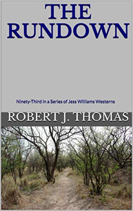 Book cover for "The Rundown" by Robert J Thomas